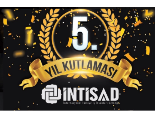 İNTİSAD 5. YIL KUTLAMA ORGANİZASYONU DAVETİ